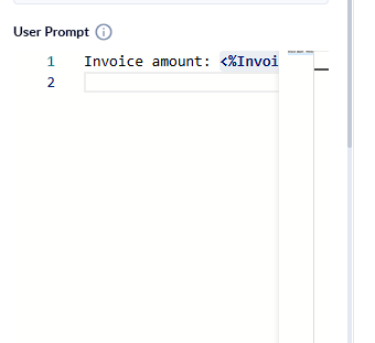 Use the User Prompt to pass runtime data that helps the AI evaluate the cases.