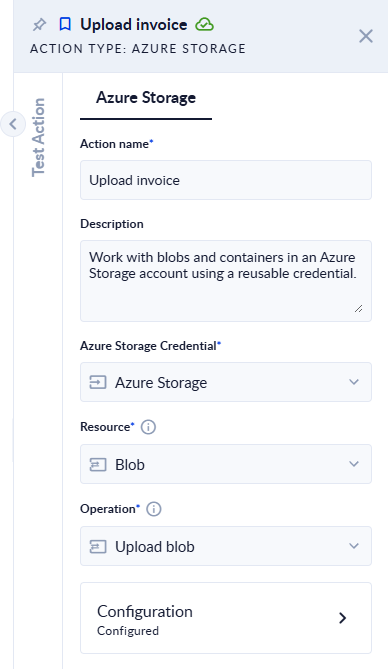 The Azure Storage action configured with an Azure Storage credential, Resource Blob and Operation Upload blob